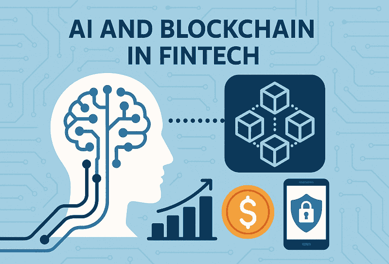 AI and Blockchain in Fintech